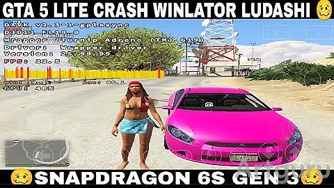 Winlator Ludashi 7.1.4x cmod GTA 5 LITE CRASHING SNAPDRAGON 6S GEN 3 PC EMULATOR ANDROID 