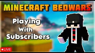 Minecraft Bedwars Live | Playing With Subscribers | PikaNetwork | Hindi