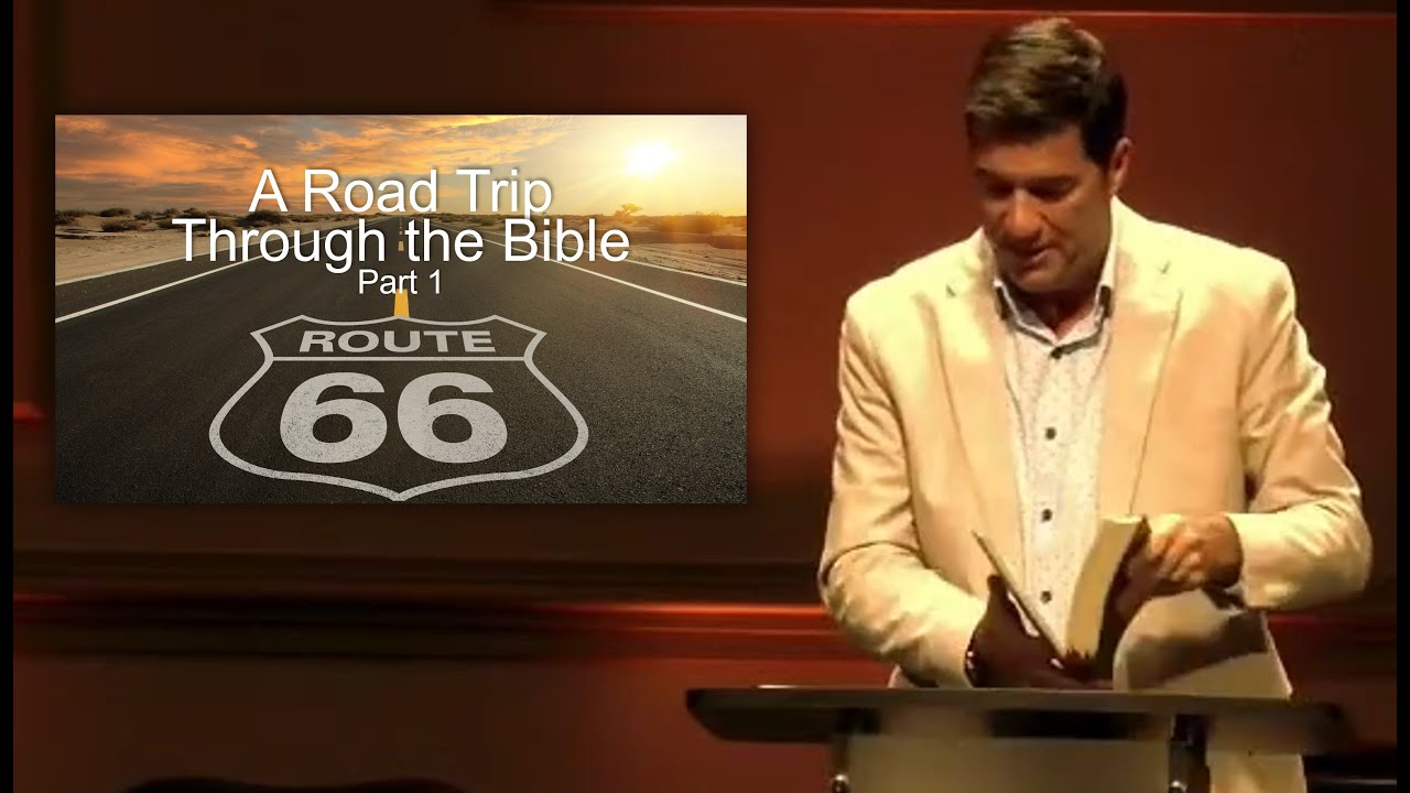 Wednesday 6 7 23 7pm Route 66 A Road Trip Through The Bible Part 1 wednesday-6-7-23-7pm-route-66-a-road-trip-through-the-bible-part-1