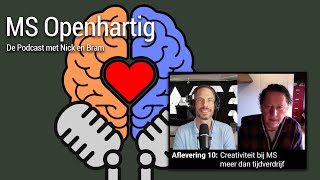 Aflevering 10: Creativiteit bij MS: meer dan tijdverdrijf