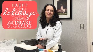 Happy Holidays from The Drake Center! by The Drake Center for Veterinary Care 181 views 2 years ago 1 minute, 2 seconds