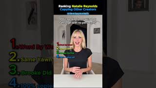 Famous Ranking Natalie Reynolds Copying Other Creators. Who did it Better? #shorts Profile