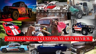 Legendary Customs | 2023 Year in Review!🎊 by Legendary Customs LLC 238 views 4 months ago 9 minutes, 19 seconds