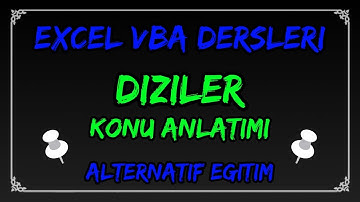 Excel VBA Ders #011 -  Diziler Konusu - Dizi Nedir ? Nasıl Kullanılır ? - Örneklerle