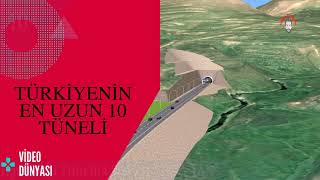 Turkiyenin en uzun tuneli nedir?