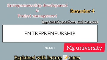 Entrepreneurship development & project management || sem 4 || mg university || exam special ||