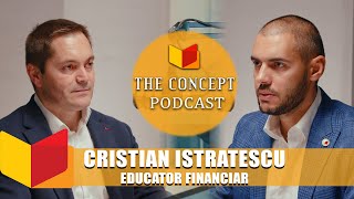 CUM sa NU ai PROBLEME CU CHIRIASII, cu Cristian ISTRATESCU, investitor | THE CONCEPT PODCAST 🎙️