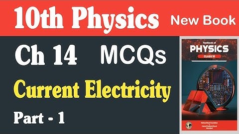 Physics Class 10 Chapter 14 Mcqs | 10th Class Physics Chapter 14 Mcqs | Fazal Academy Physics