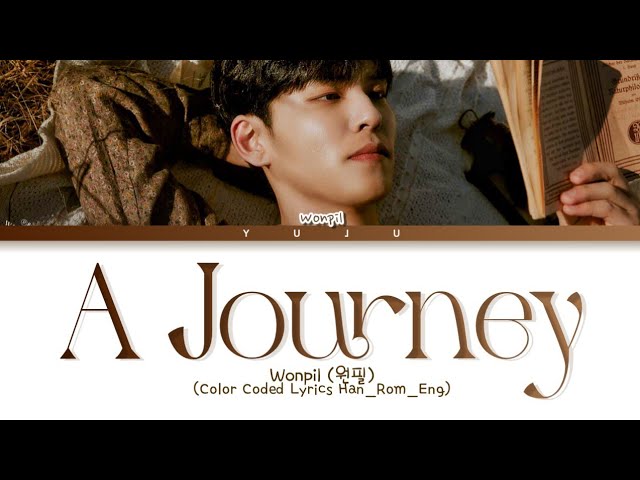 a journey wonpil lyrics english