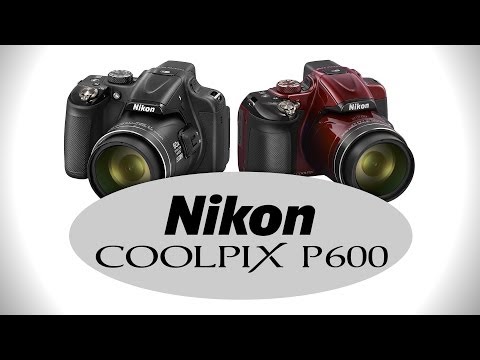 Nikon Coolpix P600 - Hands-on Preview by Cameta Camera