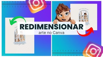 Como editar a Largura e o Tamanho de uma Imagem no Canva ATUALIZADO #canva #auladecanva