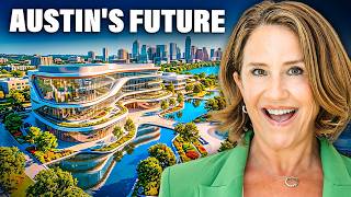 These 7 Projects Will Transform Austin Forever