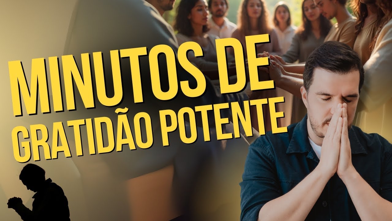 O Poder da Gratidão em Apenas 5 Minutos: Experimente Agora!