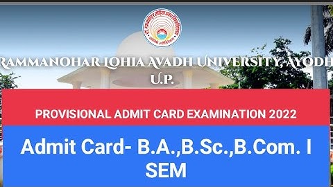 download Admit Card- B.A.,B.Sc.,B.Com. I SEM  dr rammanohar lohia avadh university ayodhya