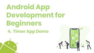 Android App Development For Beginners - 4. Timer App Demo Coding Cabin