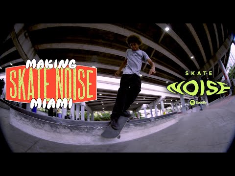 Making Skate Noise: Miami | Danny Fuenzalida, Jace Detomasso, Zion Effs