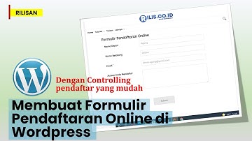 Cara Buat Formulir Pendaftaran Online di Wordpress