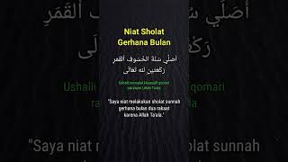 Niat Sholat Sunnah Gerhana Bulan