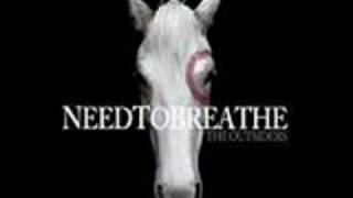 needtobreathe the outsiders chords