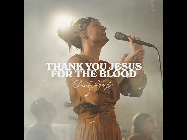 Thank You Jesus for the Blood [Radio Edit] - Charity Gayle