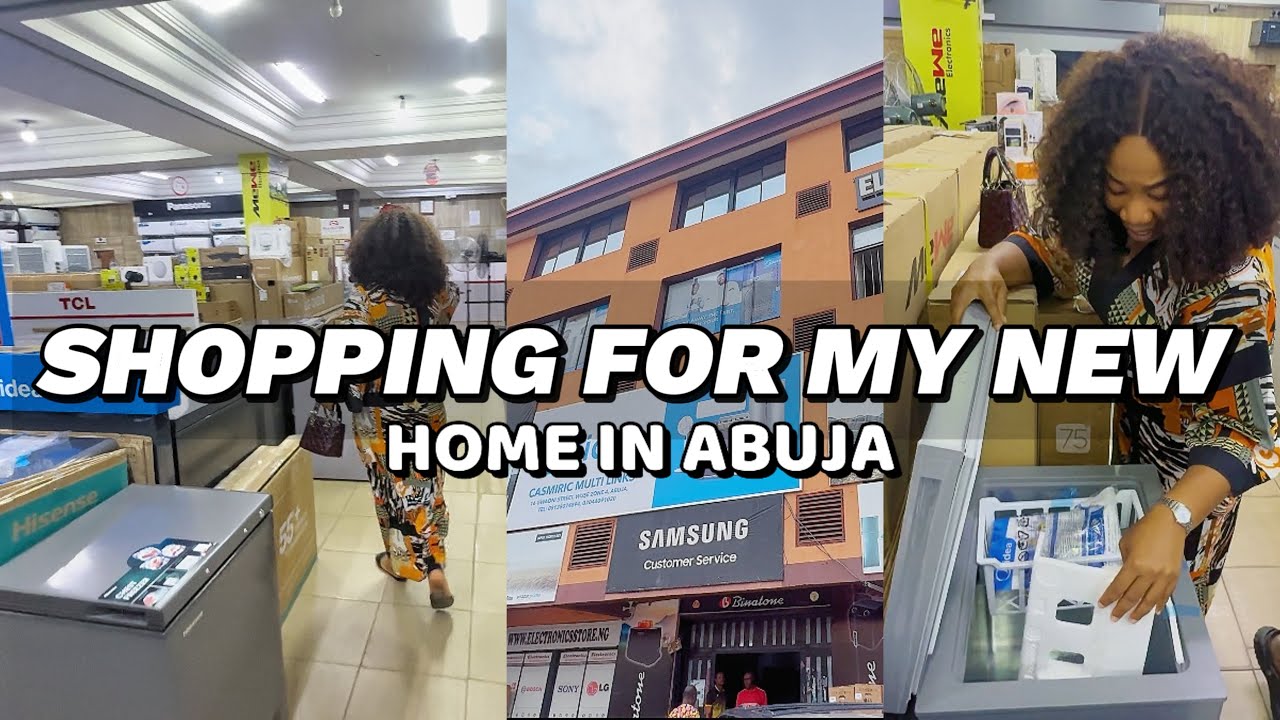 Shopping for My New Home in Abuja | Freezer & Appliance Vlog