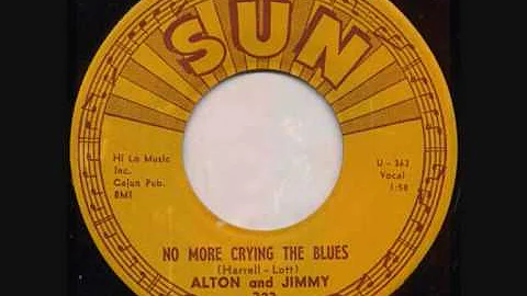 Alton And Jimmy No More Crying The Blues