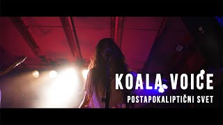 Koala Voice │ Postapokaliptični svet LIVE @ Orto bar, 24.9.2021