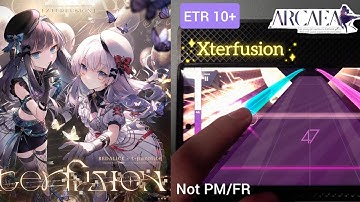 [Arcaea][NOT PM/ FR] Xterfusion -- REDALiCE × t+pazolite {4K60fps}