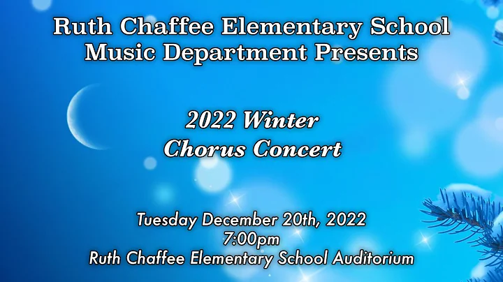Ruth Chaffee Elementary School Winter Chorus Conce...