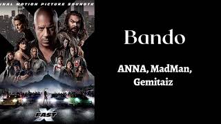 ANNA, MadMan, Gemitaiz - Bando - Fast and Furious 10 (FAST X Soundtrack) Resimi