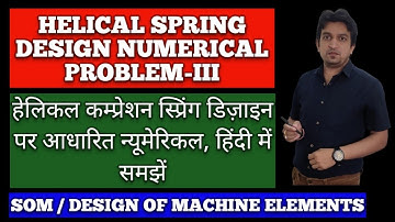 design of helical compression spring numerical || helical compression spring design numerical