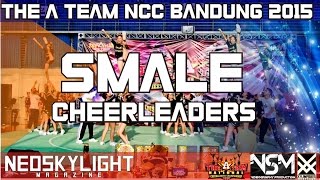 Smale Cheers at Grand Final The A Team NCC Bandung 2015. (Official Front Row)