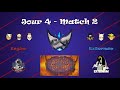[S6] Silver Championship 4 - Jour 4 - Externam Vs Engine (Match 2)
