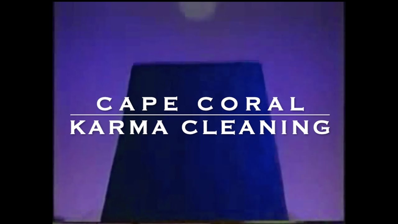 Karma Cleaning, Cape Coral