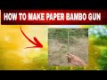 How to make paper bambo gun 😱 #viral #trending #art 