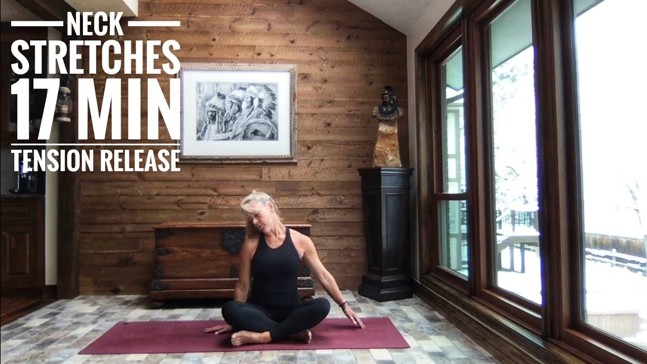 Neck Stretches || Releasing Tension || 17 Min - YouTube