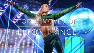 Top 35 Moves Of Elton Prince