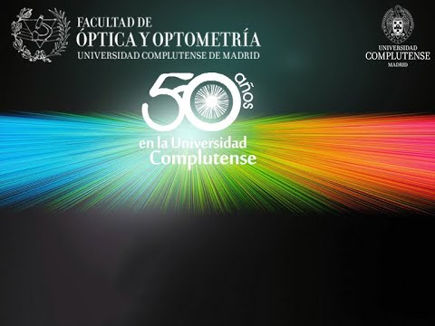 50 aniversario de la Escuela de Óptica a Escuela Universitaria de Óptica