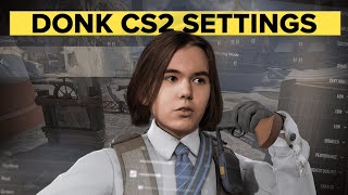 donk CS2 Settings - Video, Mouse, Crosshair & Viewmodel