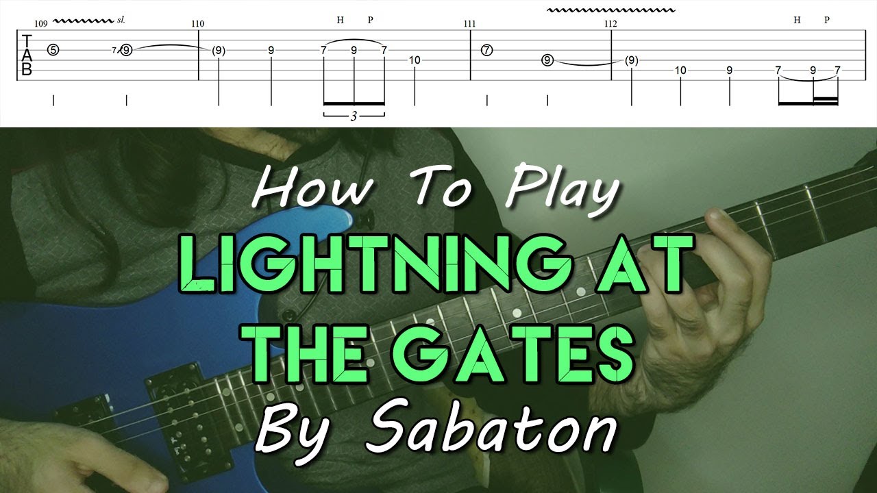 How To Play "Lightning At The Gates" By Sabaton (Full Song Tutorial With TAB!)