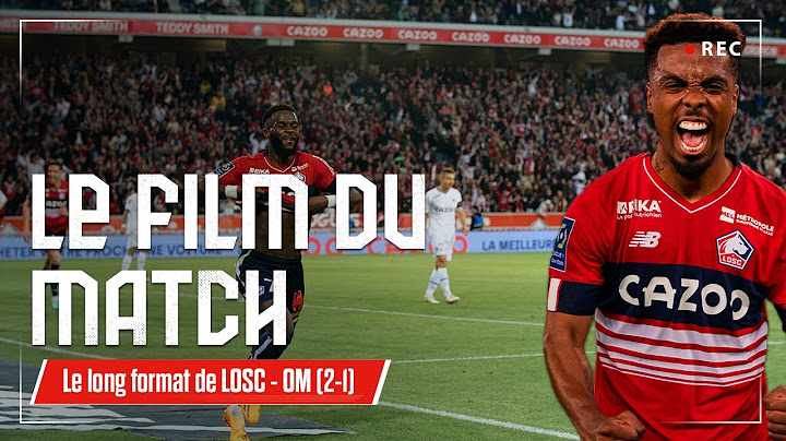 LOSC INSIDE | Le film du match LOSC - OM (2-1)🎬🍿