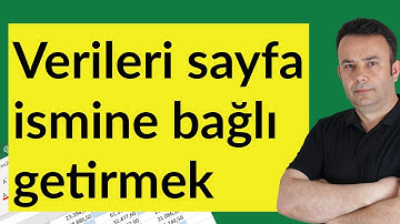#Excel verileri sayfa isimlerine bağlı getirmek-798.video | Ömer BAĞCI