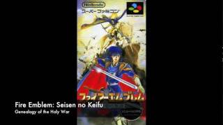 Fire Emblem: Seisen no Keifu - Genealogy of the Holy War Main Theme