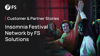 Insomnia Festival Network by FS Solutions | FS