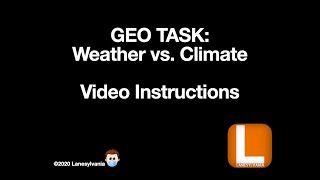 Geo Task: Weather vs. Climate Instructions screenshot 5