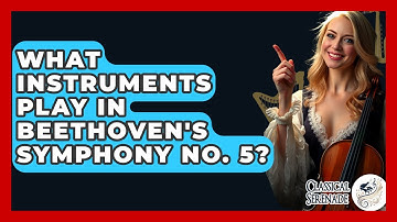 What Instruments Play In Beethoven