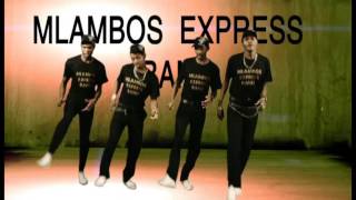 Mlambos Express Band - Marvis ( VIDEO)