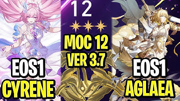 E0S1 Cyrene x E0S1 Aglaea | Memory of Chaos Floor 12 3 Stars | Honkai: Star Rail 3.7