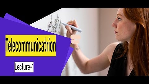 Telecommunication  Lecture-1 in Bangla