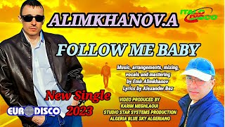 MODERN TALKING - STYLE - ALIMKHANOV.A - NEW SINGLE 2023 - FOLLOW ME BABY/  EURODISCO/ ITALODISCO